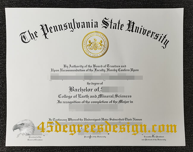 Make sure you get a real Pennsylvania State University fake diploma