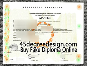 Helpfull Tips To Order Fake Aix-Marseille University Diploma In France.