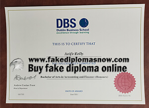 How long to get a fake Dublin Business School diploma?