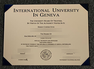 Purchase a fake International University in Geneva diploma in the Switzerland