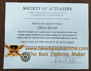 Order a fake SOA certifiate, buy a Society of Actuaries certificate fast