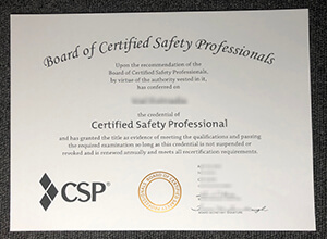 Buy a fake CSP Certificate, How to make Certified Safety Professional Certification?