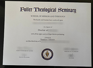 Fuller Theological Seminary Doctor diploma certificate