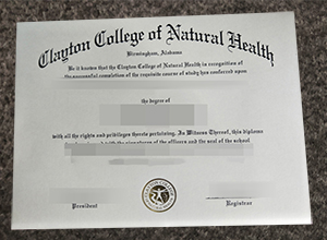 Where to buy a fake Clayton College of Natural Health diploma?