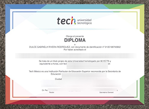 Cost To Make A TECH Universidad Tecnológica Diploma