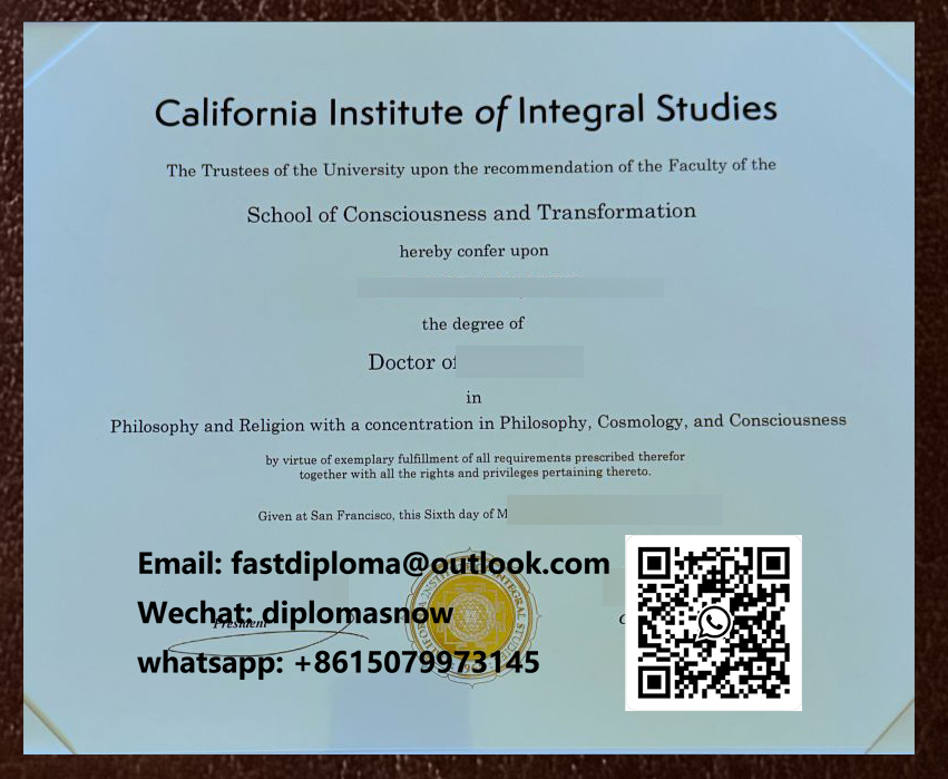 California Institute of Integral Studies diploma California Institute of Integral Studies diploma